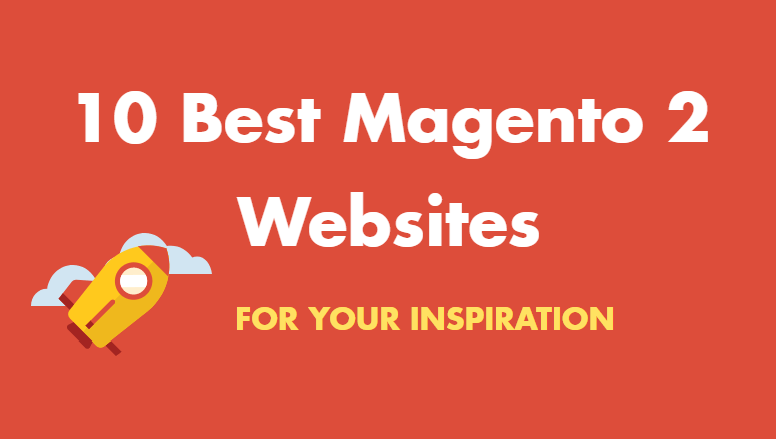 10个最佳Magento 2网站